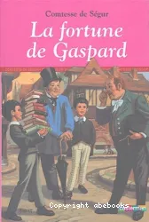 Fortune de Gaspard (La)