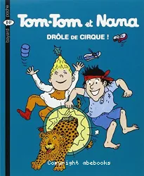 Tom-Tom et Nana 7