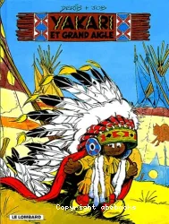 Yakari, Tome 1 : Yakari et Grand Aigle