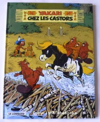 Yakari, Tome 3 : Yakari chez les castors