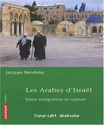 Arabes d'Israël (les)