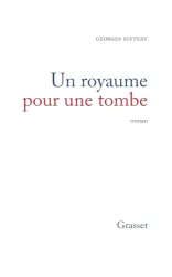 Royaume pour une tombe (Un)