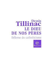 Dieu de nos pères (Le)