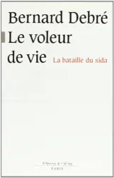 Voleur de vie (Le)