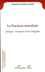 Fracture mondiale (La)