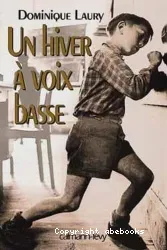 Un hiver à voix basse