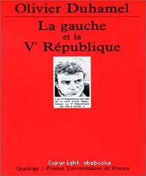 gauche et la Ve République (La)