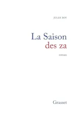 Saison des za (Les)