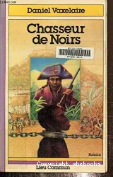 Chasseur de Noirs