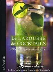 Larousse des cocktails