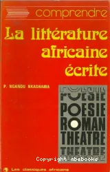 Littérature africaine écrite en langue française (La)