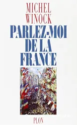 Parlez-moi de la France