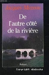 De l'autre côté de la rivière