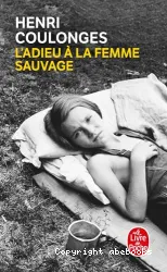 Adieu à la femme sauvage (L')