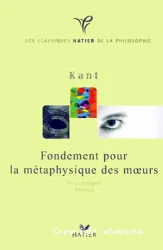 Fondement pour la métaphysique des moeurs