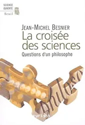 croisée des sciences(La)