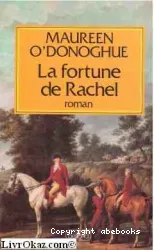 Fortune de Rachel (La)