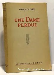 Une Dame perdue