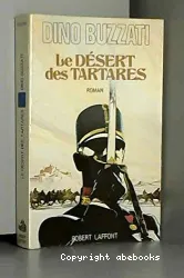 Désert des Tartares (Le)