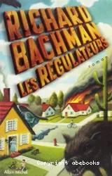 régulateurs (Les)