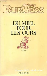 Du Miel pour les ours