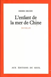 Enfant de la mer de Chine (L')