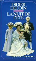 Nuit de l'été (La)