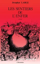 Sentiers de l'enfer (Les)