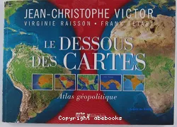 Dessous des cartes (Le)