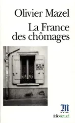 France des chômages (La)