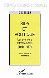 Sida et politique, les premiers affrontements