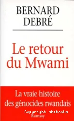 Retour du Mwami (Le)