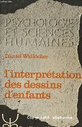 Interprétation des dessins d'enfants (L')