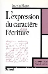 Expression du caractère dans l'écriture (L')