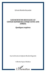 sciences sociales au Congo-Kinshasa cinquante ans après (Les)