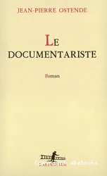 Le documentariste