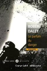 Parfum du danger (le)