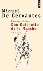 Ingénieux hidalgo (L') Don Quichotte de la Manche