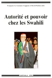 Autorité et pouvoir chez les Swahili