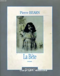 Bête (La)