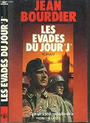 Evadés du jour J (Les)