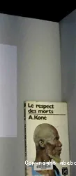 Respect des morts... ; (suivi de) De la chaire au trône (Le)