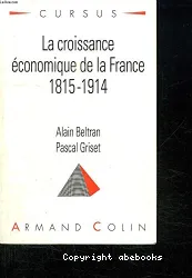 Croissance économique de la France, 1815-1914 (La)