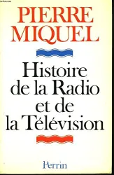 Histoire de la radio et de la télévision