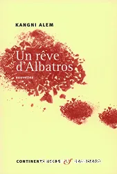 Un rêve d'albatros