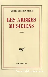 Arbres musiciens (Les)