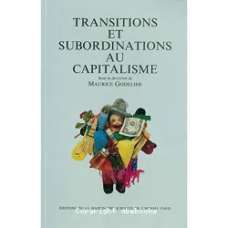 Transitions et subordinations au capitalisme