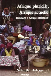 Afrique plurielle, Afrique actuelle