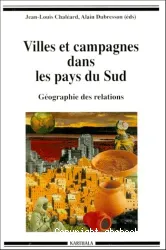 Villes et campagnes dans les pays du Sud