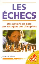 Echecs (Les)